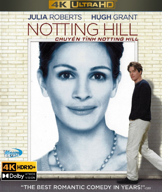 4KUHD1114.Notting Hill 1999  CHUYỆN TÌNH SIÊU  4K66G (TRUE- HD 7.1 DOLBY ATMOS - DOLBY VISION) USA